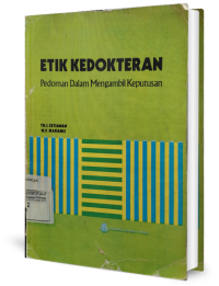 Image of Etik Kedokteran: Pedoman Dalam Mengambil Keputusan