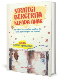 Strategi Bercerita Kepada Anak