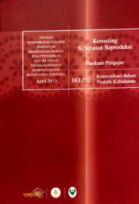 Konseling kesehatan reproduksi: Panduan pengajar