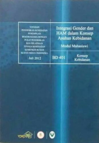 Integrasi gender dan HAM dalam konsep asuhan kebidanan: Konsep kebidanan