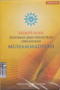 Himpunan Pedoman dan Peraturan Organisasi Muhammadiyah