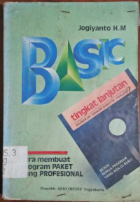 Image of Basic Tingkat Lanjutkan  : Cara Membuat Program Paket yang Profesional