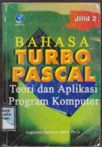 Image of Bahasa Turbo Pascal : Teori dan Aplikasi Program Komputer