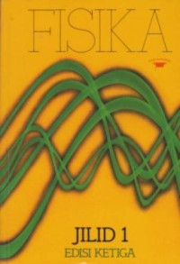 Image of Fisika : Edisi ke 3 Jilid 1