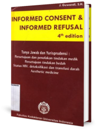 Informed Consent & Informed Refusal 4th edition