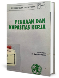 Penuaan Dan Kapasitas Kerja