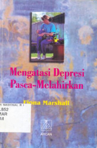 Image of Mengatasi Depresi Pasca-Melahirkan