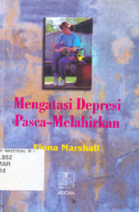 Image of Mengatasi Depresi Pasca-Melahirkan