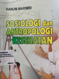 Sosiologi dan Antropologi Kesehatan