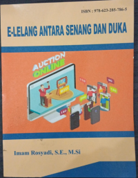 Image of E-Lelang antara senang dan duka