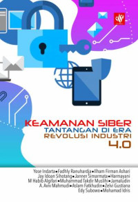 Keamanan Siber Tantangan di Era Revolusi Industri 4.0