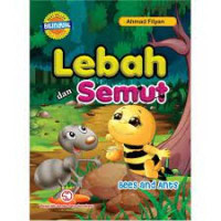 Image of Lebah dan Semut (Bees and Ants)
