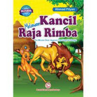 Image of Kancil Melawan Raja Rimba (The Mouse Deer Against The king Of Jungle)