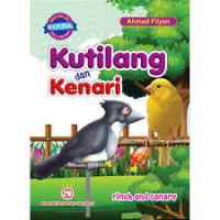 Kutilang dan Kenari (Finch and Canary)