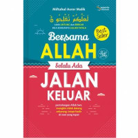 Image of Bersama Allah Selalu ada Jalan Keluar
