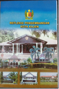 Refleksi Pengembangan Kota Kajen