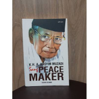 Image of K.H. A. Hasyim Muzadi Sang Peace Maker