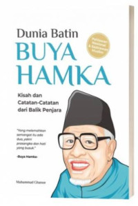 Dunia batin Buya Hamka: Kisah dan catatan-catatan dari balik penjara