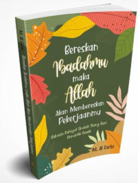 Image of Bereskan ibadahmu maka Allah akan membereskan pekerjaanmu: Rahasia dahsyat ibadah sian g hari pemantik rezeki