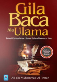 Image of Gila baca ala ulama: Potret keteladanan ulama dalam menuntut ilmu