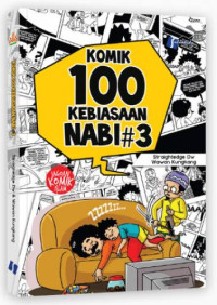 100 kebiasaan nabi - Part 3 (Komik)