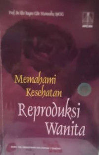 Image of Memahami Kesehatan Reproduksi Wanita
