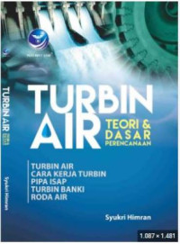 Image of Turbin Air : Teori & Dasar Perencanaan