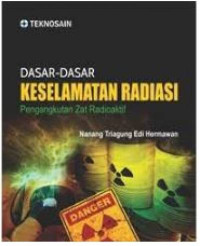 Dasar- Dasar Keselamatan Radiasi : Pengangkutan Zat Radioaktif