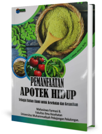 Image of PemanfaatanApotek Hidup: Sebagai Bahan Alami untuk Kesehatan dan Kecantikan