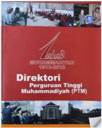 Direktori PTM: Perguruan Tinggi Muhammadiyah 2006