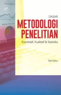 Image of Dasar metodologi penelitian kualitatif , kuantitatif & statistika