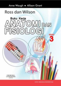 Image of Ross dan Wilson: Buku kerja anatomi dan fisiologi - Edisi 3
