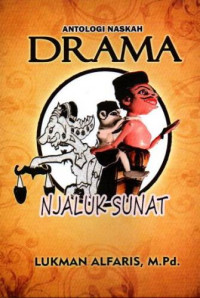 Image of Antologi naskah drama: Njaluk sunat