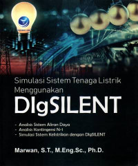 Image of Simulasi Sistem Tenaga Listrik Menggunakan Digsilent