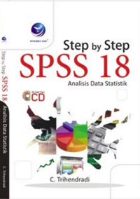 Step by Step SPSS 18 : Analisis Data Statistik