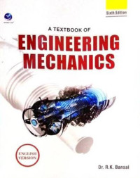 A Textbook of Engineering Mechanics : Sixth Edition