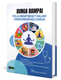 Bunga rampai pola hidup sehat dalam lingkungan keluarga