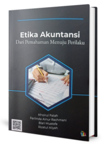 Image of Etika akuntansi dari pemahaman menuju perilaku