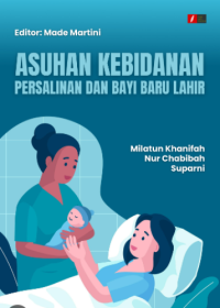 Asuhan Kebidanan Persalinan dan Bayi Baru Lahir