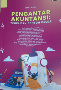 Pengantar Akuntansi: Teori dan Contoh Kasus