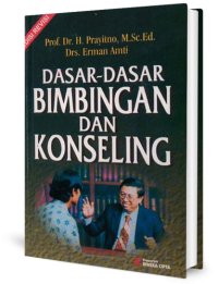 Dasar-Dasar Bimbingan Dan Konseling