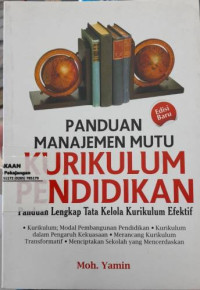 Image of Panduan Manajemen Mutu Kurikulum Pendidikan Panduan Lengkap Tata Kelola Kurikulum Efektif