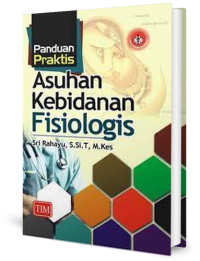 Image of Panduan Praktis Asuhan Kebidanan Fisiologis