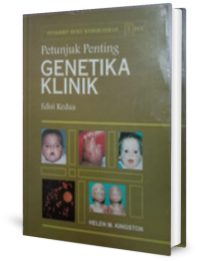 Petunjuk penting genetika klinik edisi dua