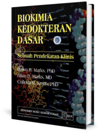 Image of Biokimia Kedokteran Dasar: sebuah pendekatan klinis