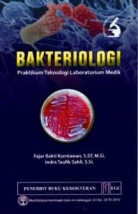 Bakteriologi Praktikum Teknologi Laboratorium Medik