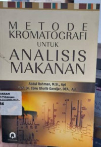 Image of Metode Kromatografi untuk Analisis Makanan