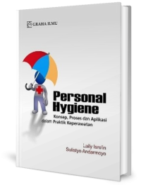 Image of Personal Hygiene (Konsep, Proses da Aplikasi dalam Praktik Keperawatan)
