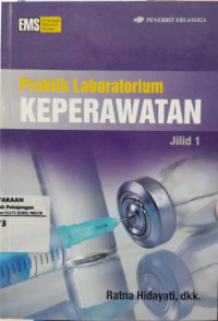 Image of Praktik Laboratorium Keperawatan Jilid 1