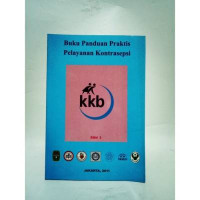 Image of Buku Panduan Praktis Pelayanan Kontrasepsi